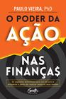 Livro - O poder da ação nas finanças