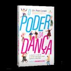 Livro O Poder da Dança Dr. Peter Lovatt