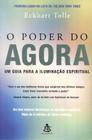 Livro O Poder do Agora Eckhart Tolle