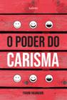 Livro - O Poder Do Carisma