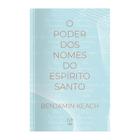 Livro - O poder dos nomes do Espírito Santo