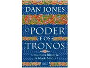 Livro O poder e os Tronos Dan Jones