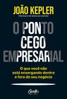 Livro - O ponto cego empresarial