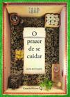 Livro - O prazer de se cuidar