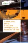 Livro - O processo penal à luz da constituição federal de 1988