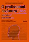 Livro - O profissional do futuro