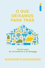 Livro - O que deixamos para trás