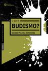 Livro - O que é budismo?