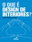 Livro - O que é design de interiores?