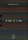 Livro - O que é o SUS