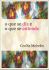 Livro - O que se diz e o que se entende