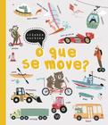 Livro - O que se move?