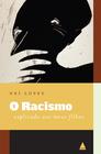 Livro - O racismo explicado aos meus filhos