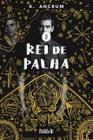 Livro - O rei de palha