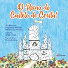 Livro - O reino do castelo de cristal