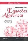 Livro - O romance das equações algébricas grande vencedor do 40º Prêmio Jabuti