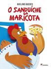 Livro - O sanduíche da Maricota