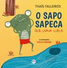 Livro - O sapo sapeca que usava cueca