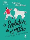 Livro O Sedutor do Sertão Ariano Suassuna