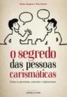 Livro - O segredo das pessoas carismáticas