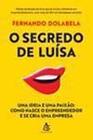 Livro O Segredo de Luísa Fernando Dolabela