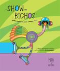 Livro - O Show dos Bichos