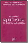 Livro - O sigilo no inquérito policial e o direito à ampla defesa - 1 ed./2017