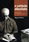 Livro - O soldado absoluto