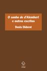 Livro - O sonho de d’Alembert e outros escritos