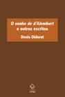 Livro - O sonho de d’Alembert e outros escritos