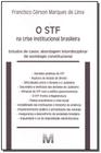 Livro - O STF na crise institucional brasileira - 1 ed. /2009