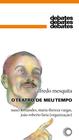 Livro - O Teatro de Meu Tempo