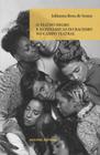 Livro - O teatro negro e as dinâmicas do racismo no campo teatral