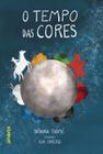 Livro - O tempo das cores