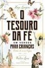 Livro O Tesouro da Fé em versos para Crianças Walter Lara