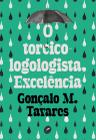 Livro - O torcicologologista, excelência