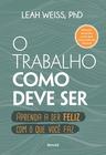 Livro - O trabalho como deve ser