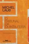 Livro - O tribunal da quinta-feira