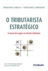 Livro - O Tributarista Estratégico