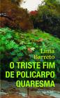 Livro - O triste fim de Policarpo Quaresma
