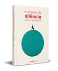 Livro - O trovejar do silêncio