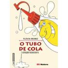 Livro - O tubo de cola