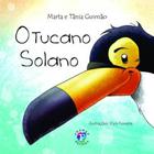 Livro O Tucano Solano