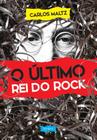 Livro - O último rei do rock