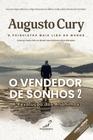 Livro - O vendedor de sonhos 2 - A revolução dos anônimos