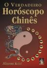 Livro - O verdadeiro horóscopo chinês