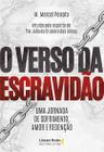 Livro - O verso da escravidão