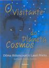 Livro - O visitante do planeta Cosmos