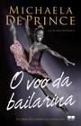 Livro - O voo da bailarina