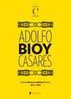 Livro - Obras completas de Adolfo Bioy Casares – Volume C